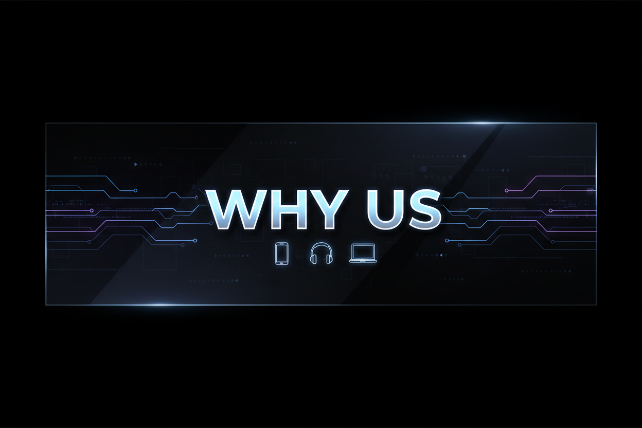 Image written on it "Why Us" with colors black, use tech, gadget, electronic vibe